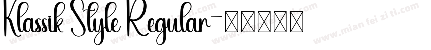 Klassik Style Regular字体转换